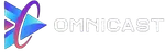 OmniCast